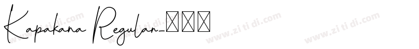 Kapakana Regular字体转换